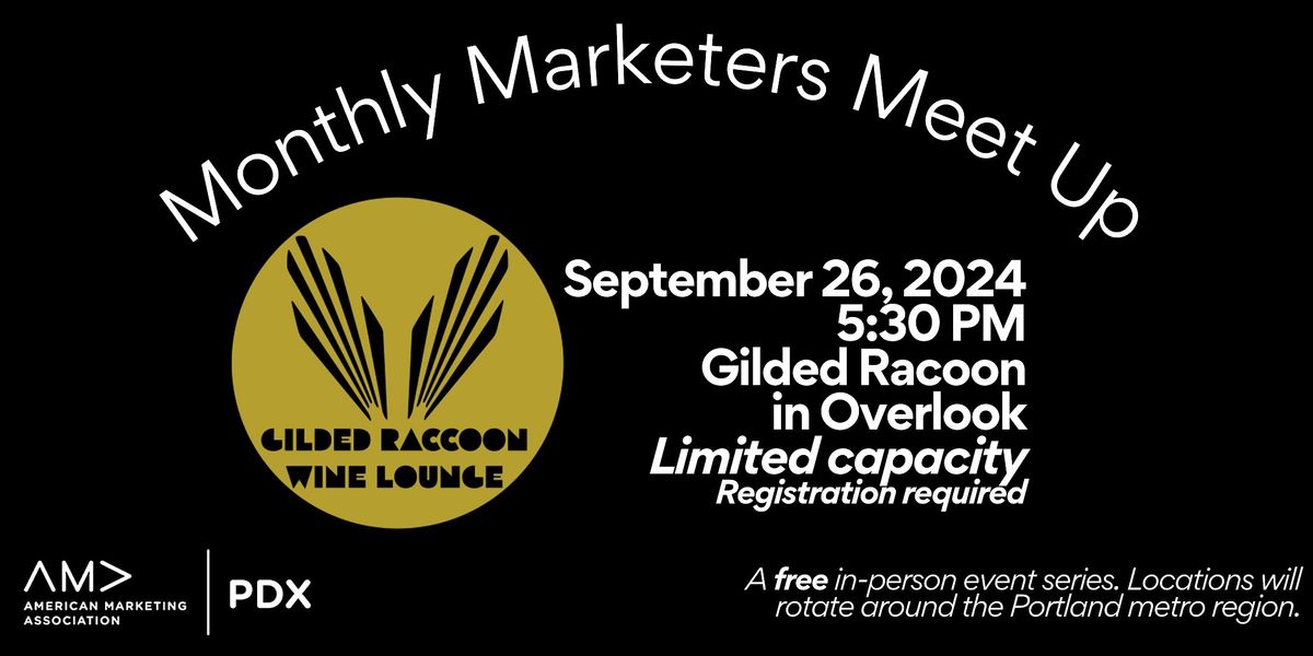 AMA PDX Marketing Meet-Up at Gilded Raccoon Wine Lounge