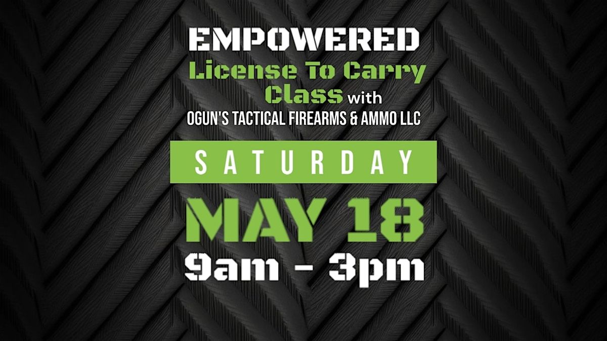 EMPOWERED License To Carry with OGUNS