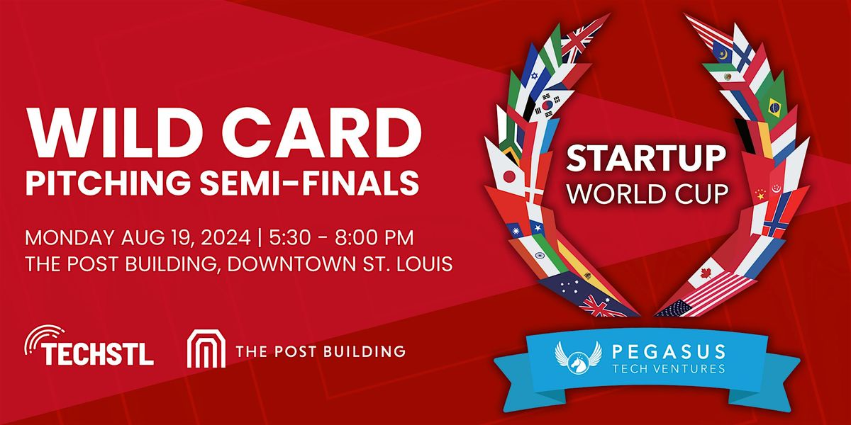 STL Startup World Cup: Wild Card Semi-Final Competition