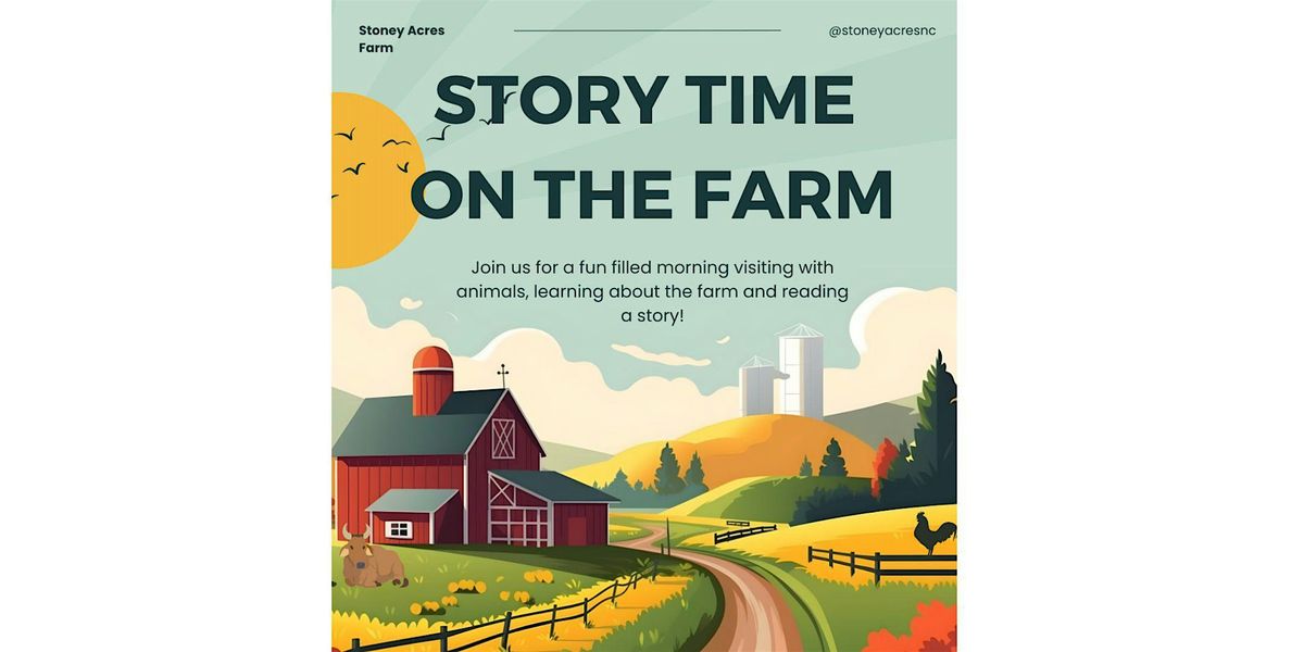 Story Time on the Farm!