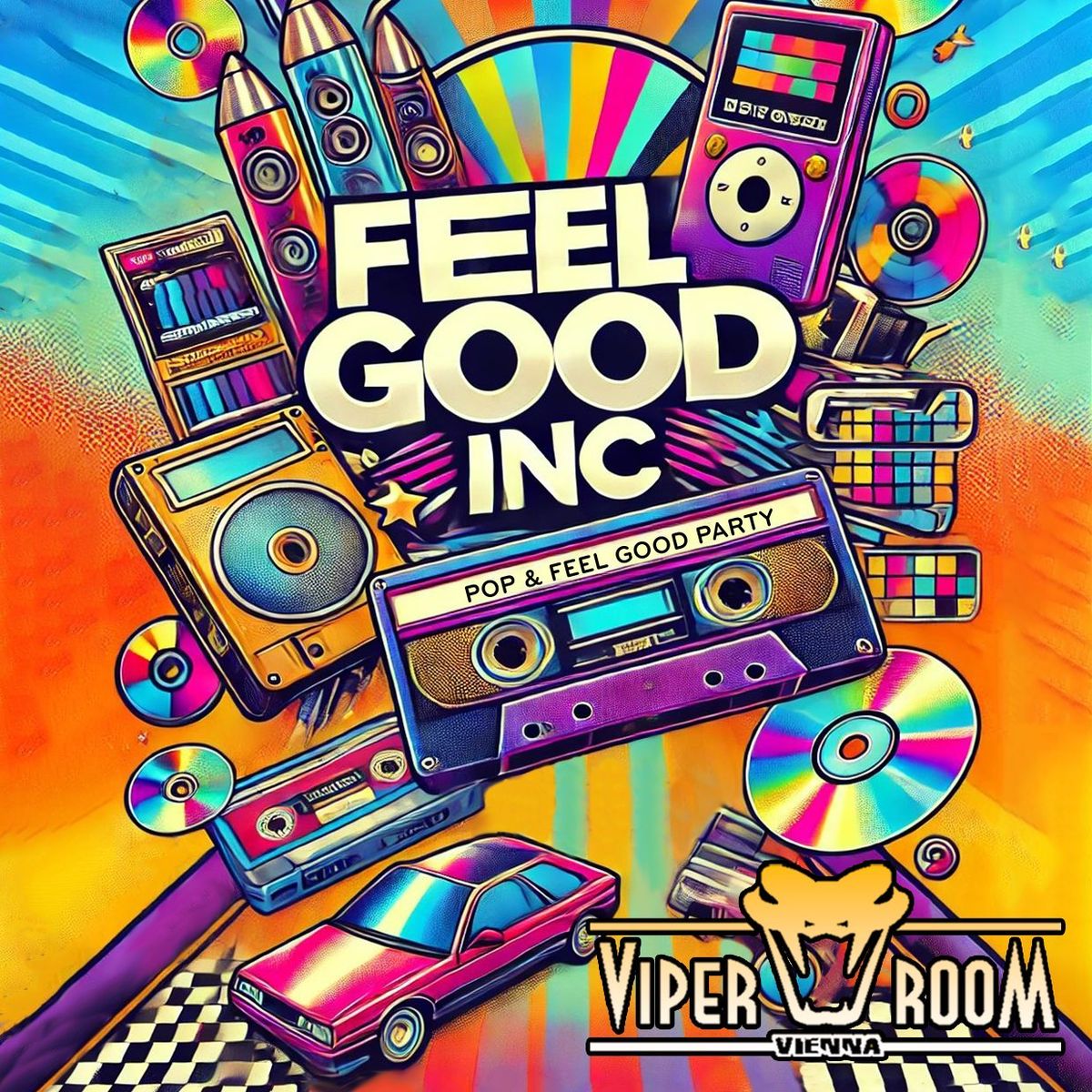 FEEL GOOD INC. - Pop & Feel Good Party