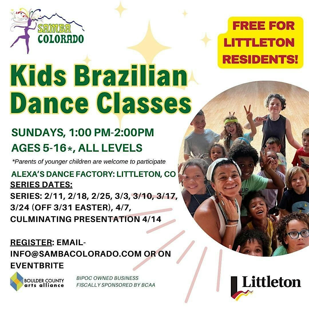 Kids Brazilian Dance Classes *FREE for Littleton Residents*