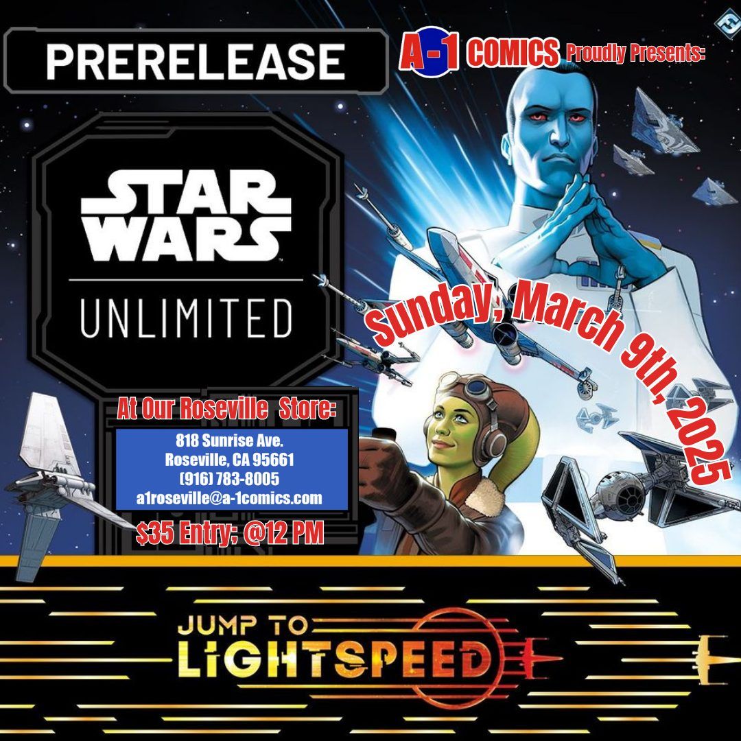 Roseville: Star Wars Unlimited Pre-Release: $35 Entry