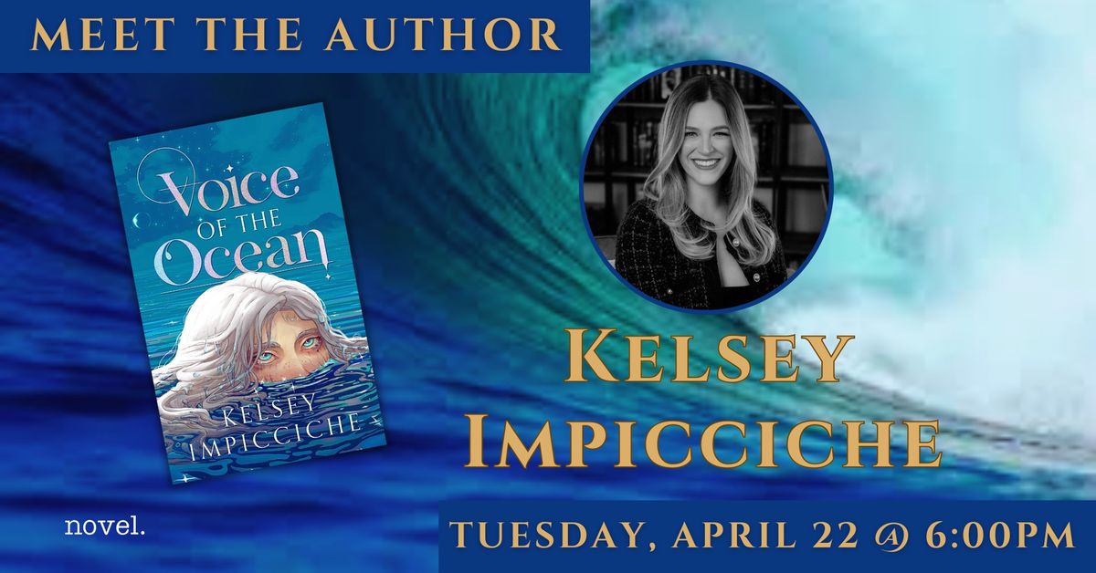 KELSEY IMPICCICHE: VOICE OF THE OCEAN