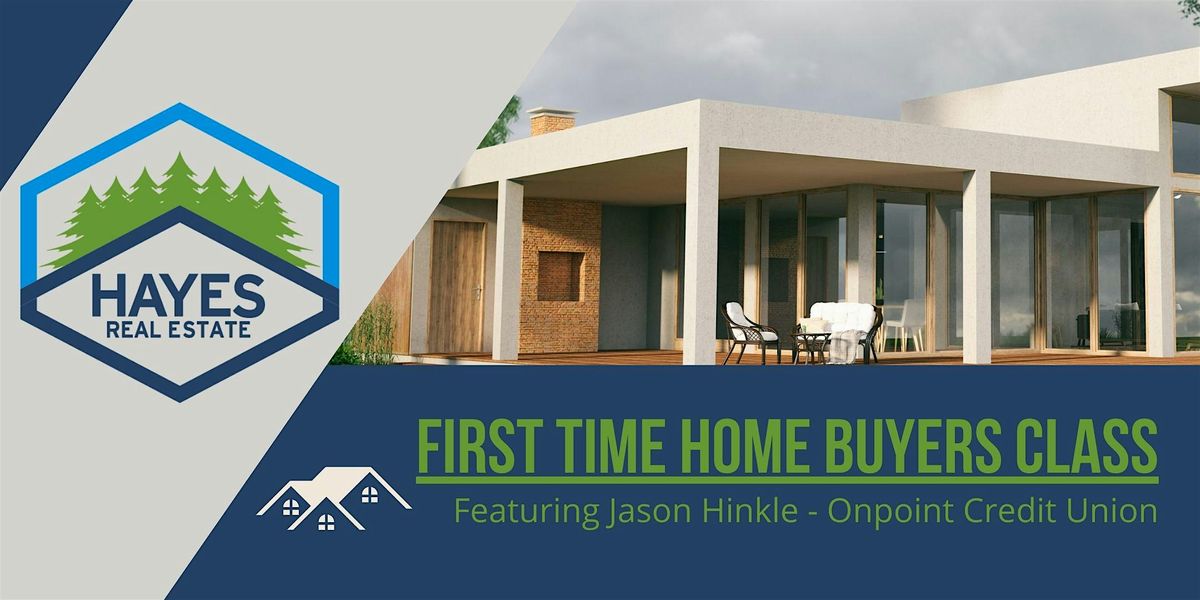 First Time Homebuyers Class