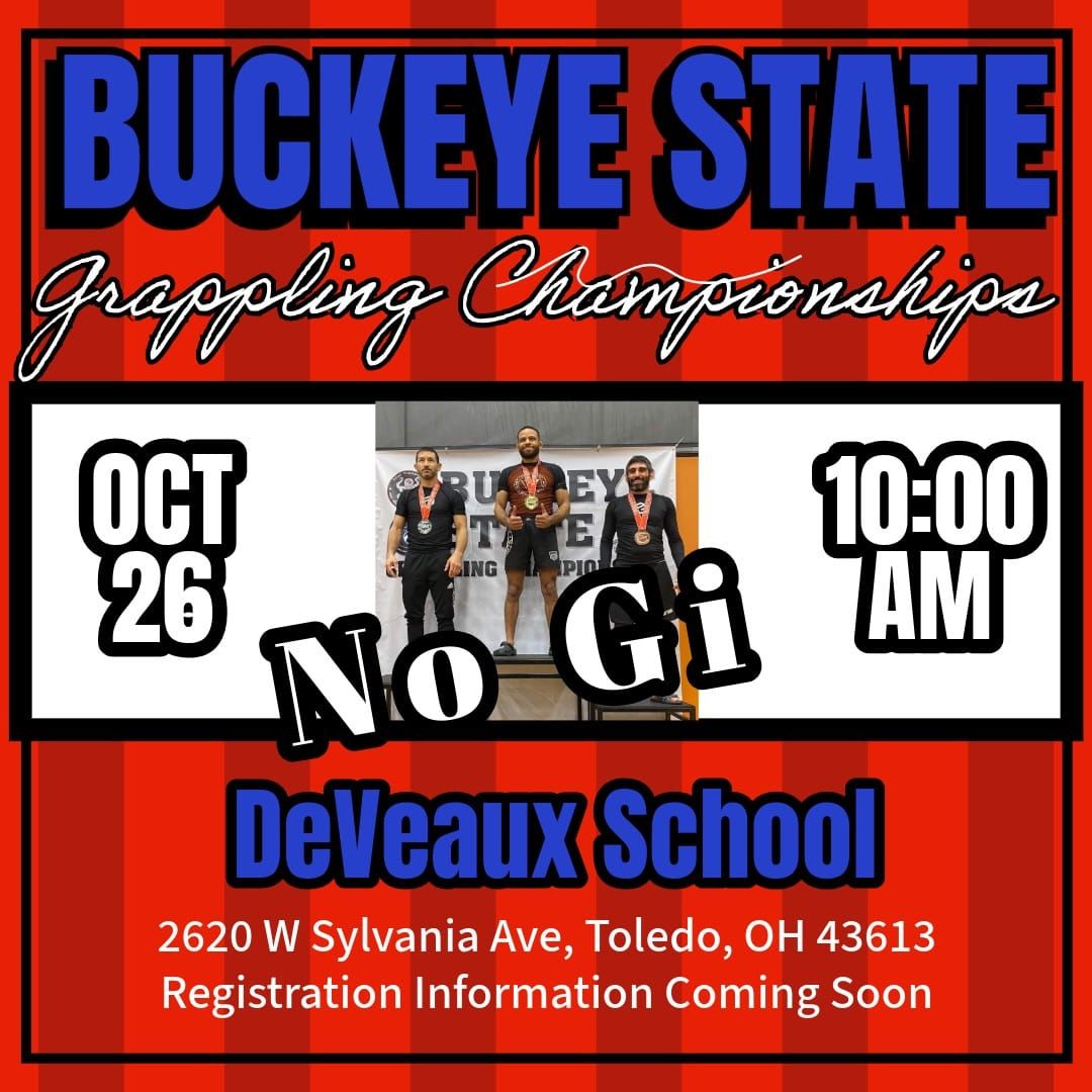 Buckeye State Grappling Championships NO GI only 