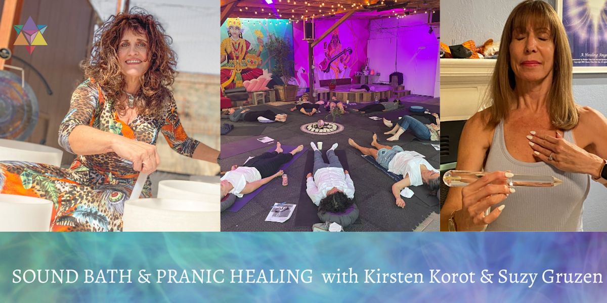 Pranic Healing & Sound Bath w\/ Kirsten Korot & Suzy Gruzen (Outdoor Garden)