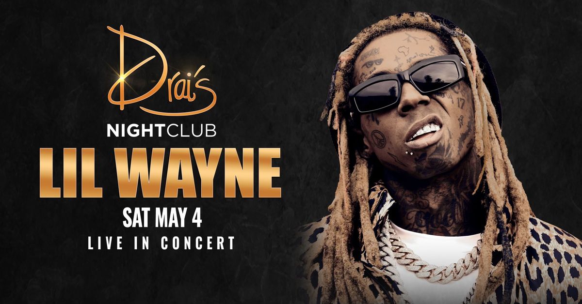 Lil Wayne at Drai's Nightclub