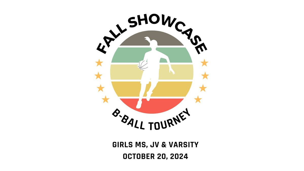 Basketball Tournament - Girls Fall Showcase