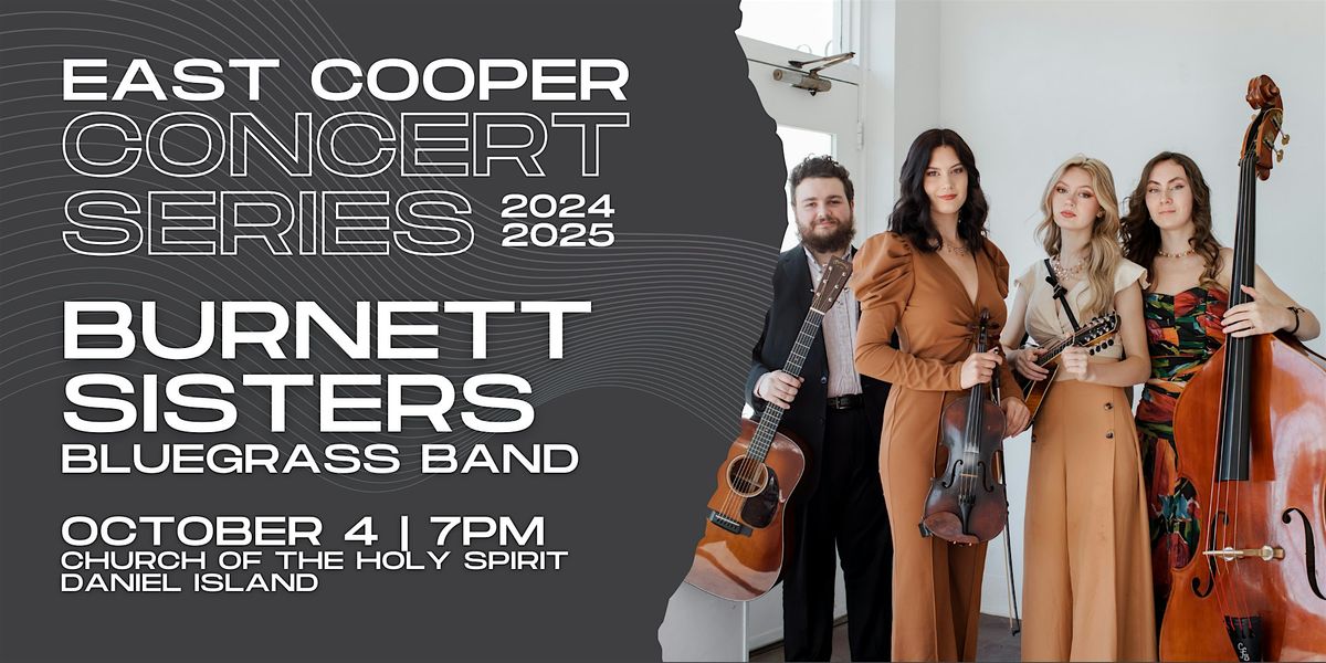 East Cooper Concert Series: The Burnett Sisters Band