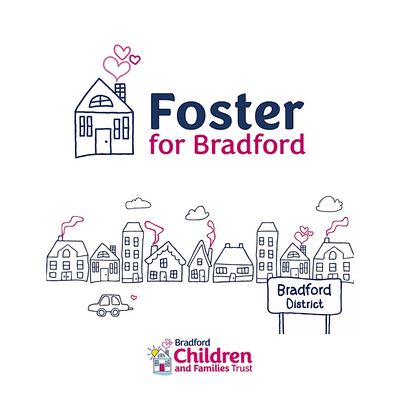 Foster for Bradford - Children and Families Trust