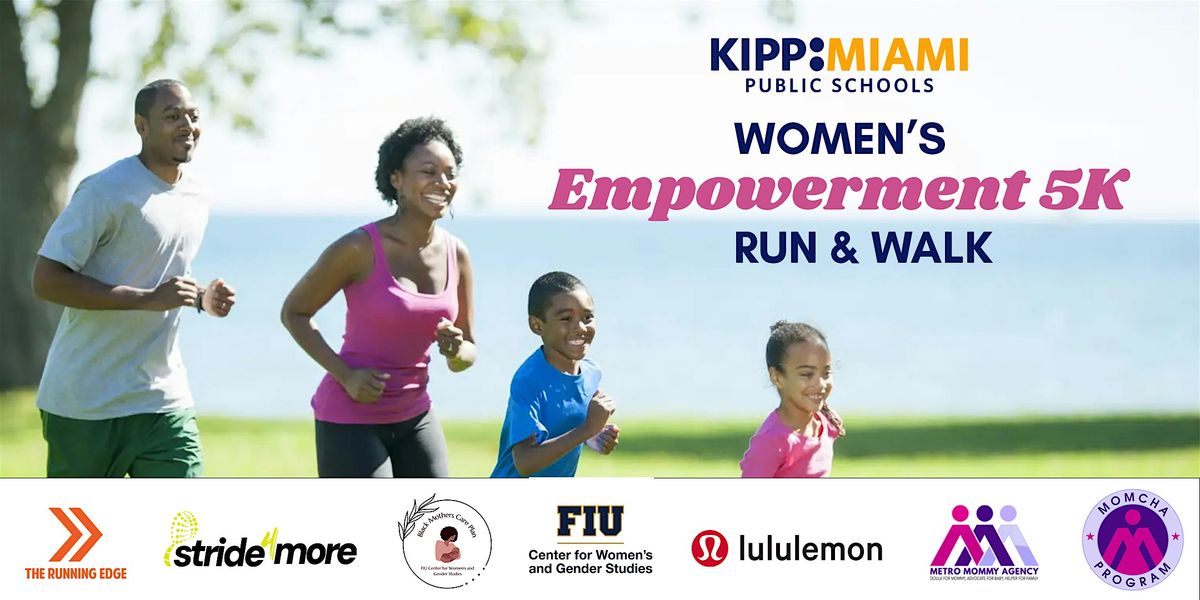 KIPP Miami Women's Empowerment 5K + Health Fair