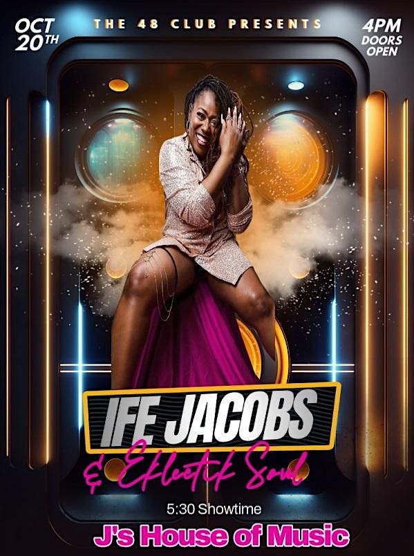 Ife Jacobs & Eklectik Soul