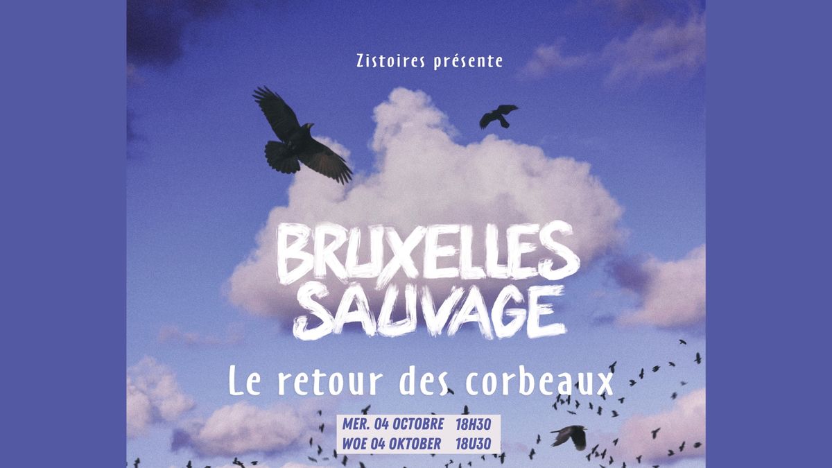 Projection du film Bruxelles Sauvage\/Wild Brussel FR\/NL