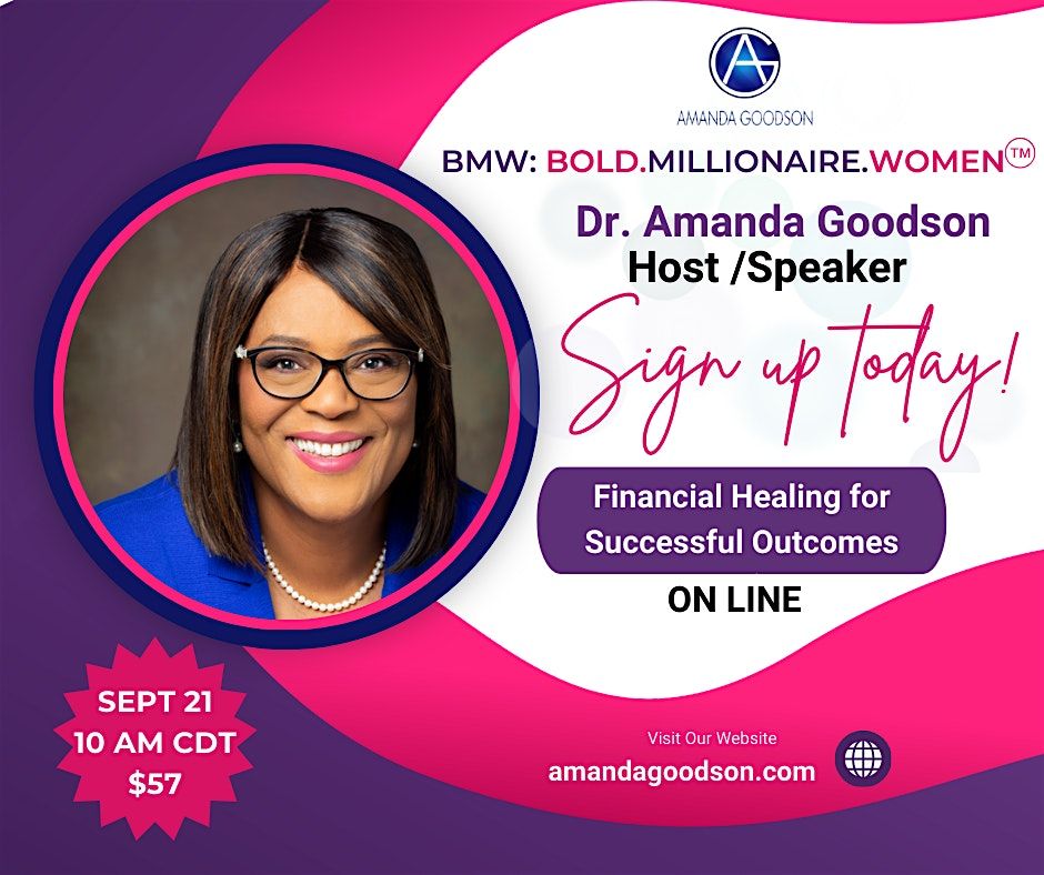 BMW: Bold.Millionaire.Women - Financial Healing