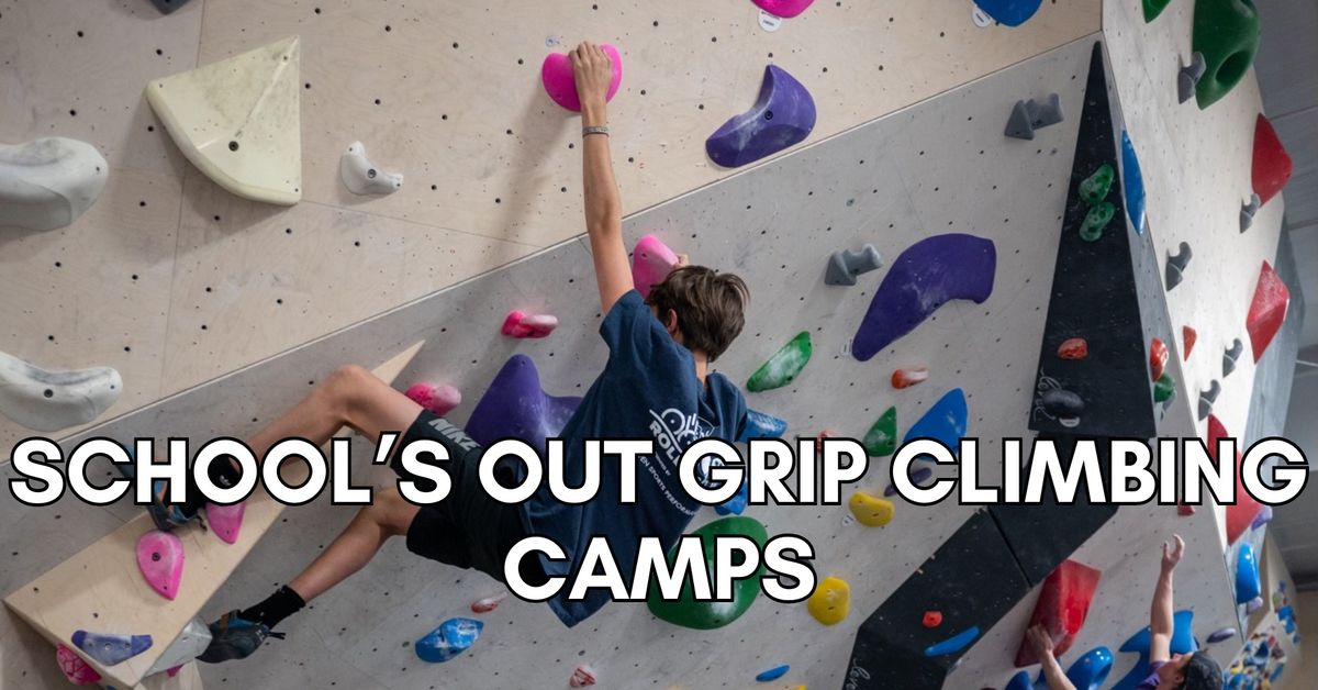 School's Out Grip Climbing Camps