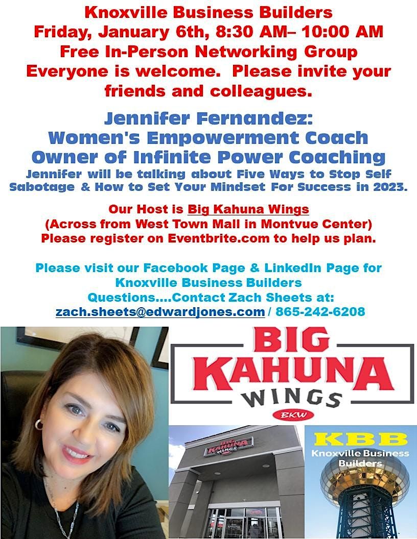 First KBB Networking Meeting Of 2023Free InPerson Networking in Knoxville, Big Kahuna Wings
