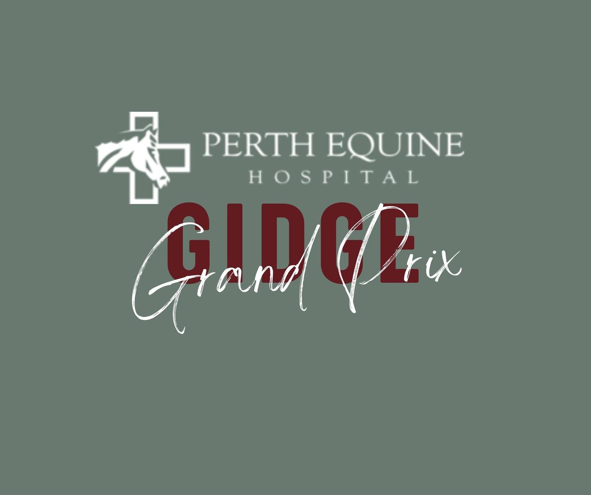 Perth Equine Hospital Gidge Grand Prix 2024