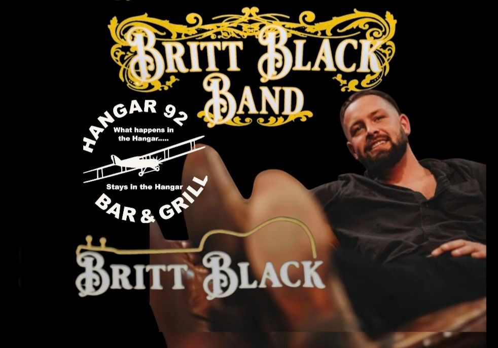 Hangar 92 Welcome Back Britt Black & The Britt Black Band !!