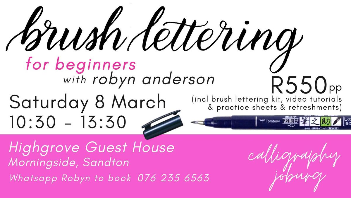 Brush Lettering Basics - Morningside, Sandton