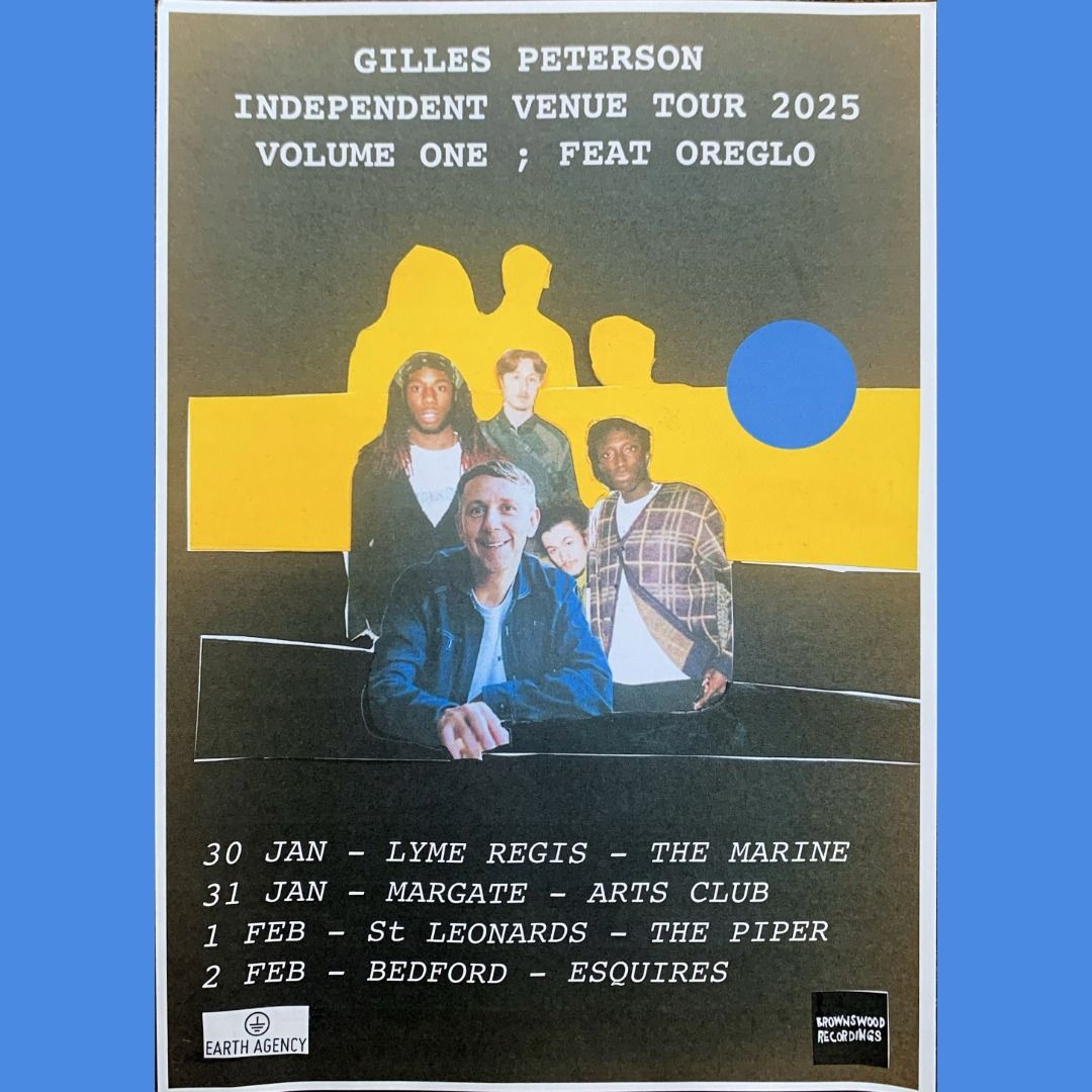 Gilles Peterson: DJ, presenter and Acid Jazz supremo is coming to St Leonards + Oreglo and MORE 