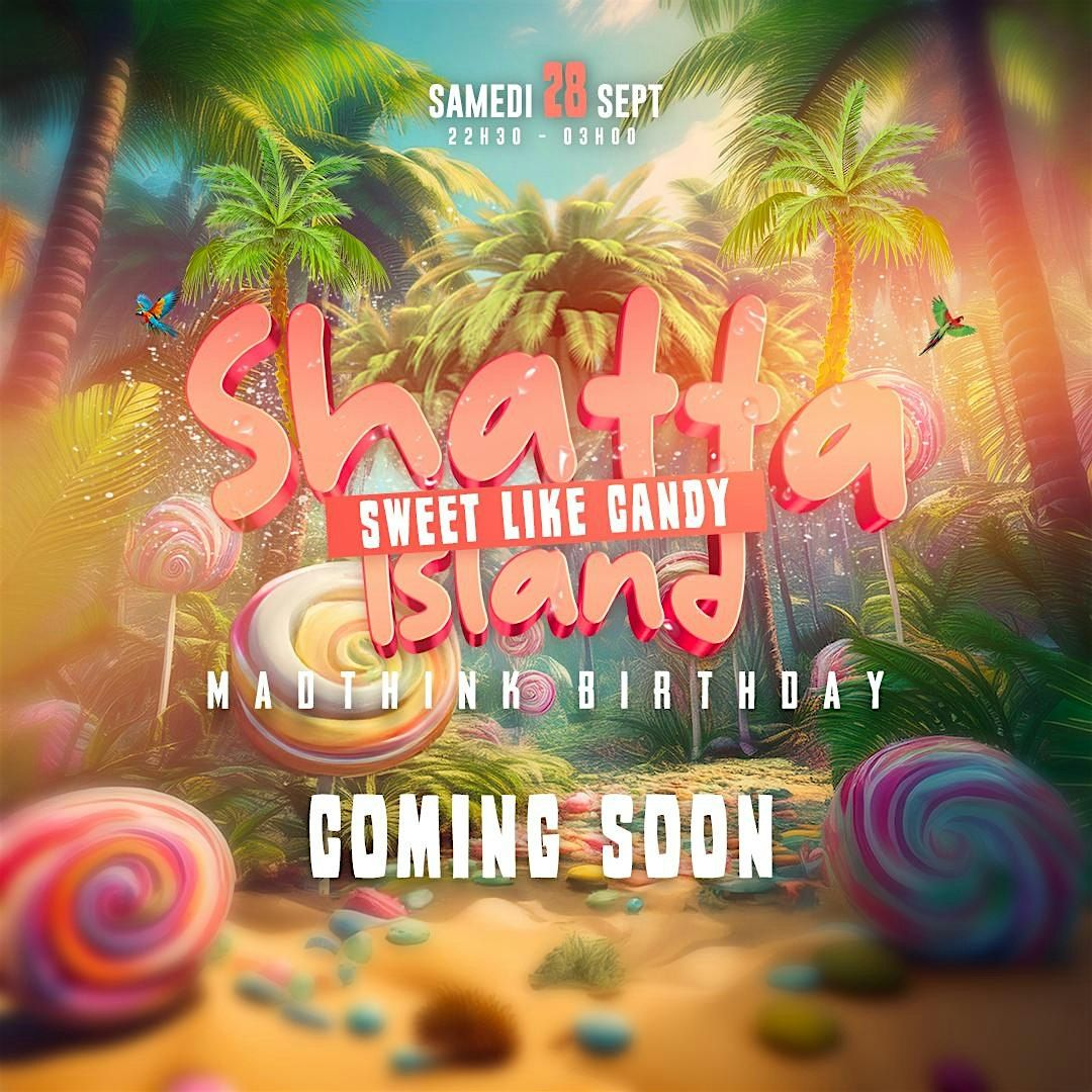 Shatta Island - Sweet Like Candy