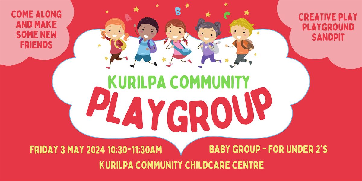Kurilpa Playgroup 3 May 2024