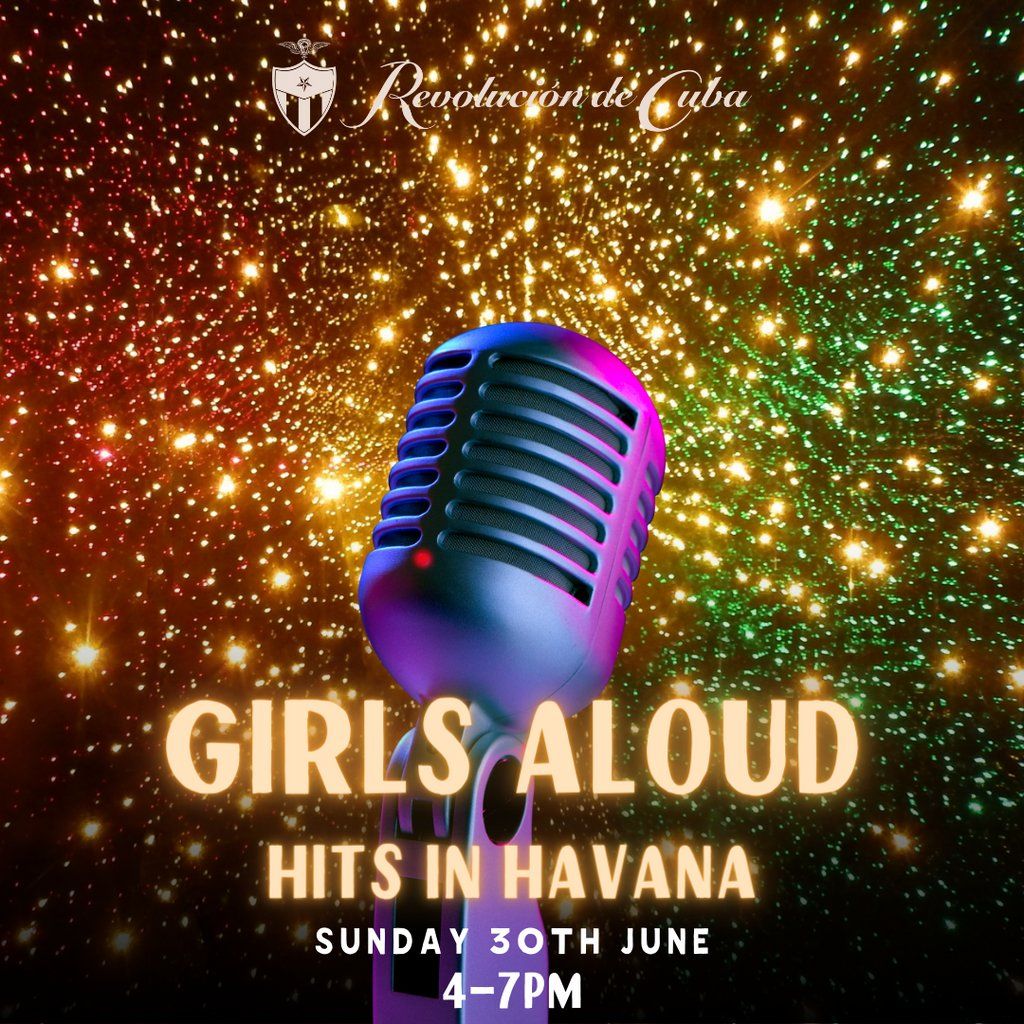 Girls Aloud Hits in Havana
