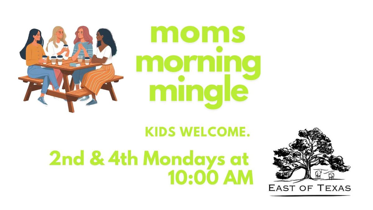 Moms' Morning Mingle