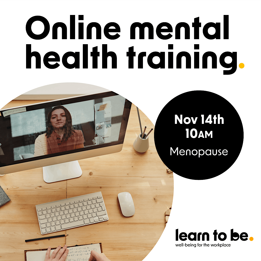 Menopause - Learn To Be Webinar