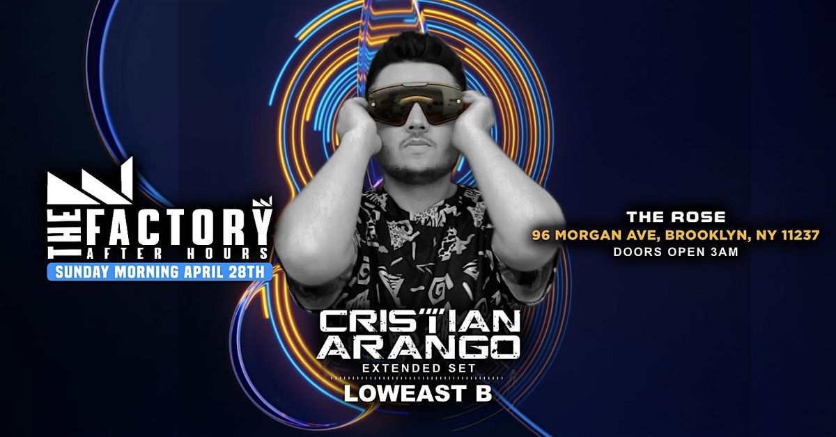The Factory Sunday Morning | Cristian Arango | Loweast B