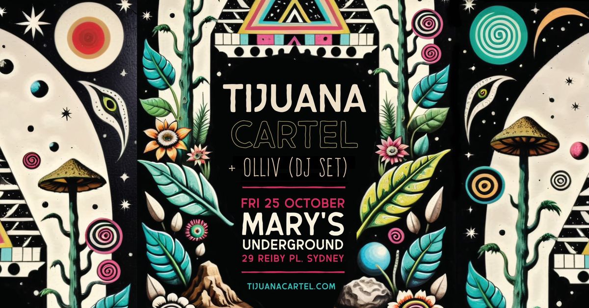 Tijuana Cartel \/\/ Mary's Underground