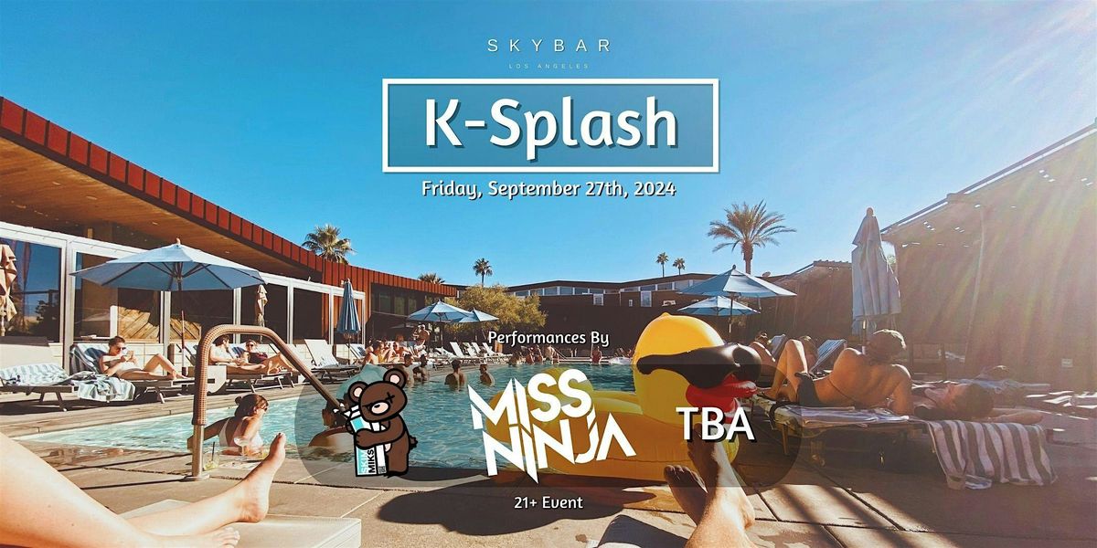 K-Splash Los Angeles