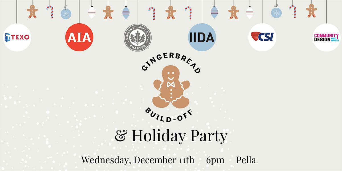 Gingerbread Build-Off and Holiday Party