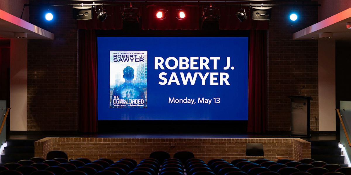An Evening with Robert J. Sawyer