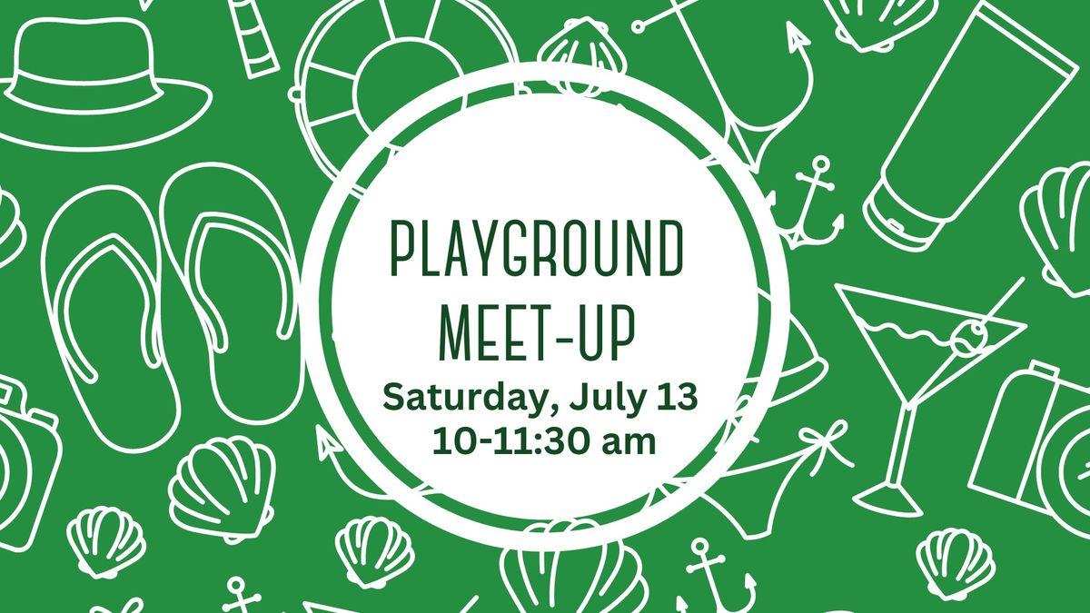 Playground Meet-Up