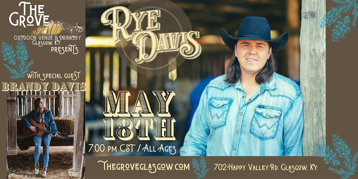 Rye Davis at The Grove featuring Brandy Davis