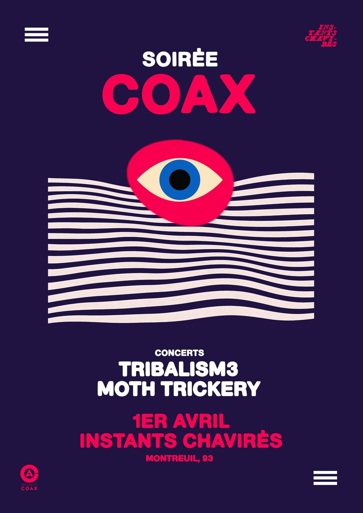 SOIR\u00c9E COAX : Tribalism3 + Moth Trickery (Mathilde Proy) @ Instants Chavir\u00e9s (Montreuil)