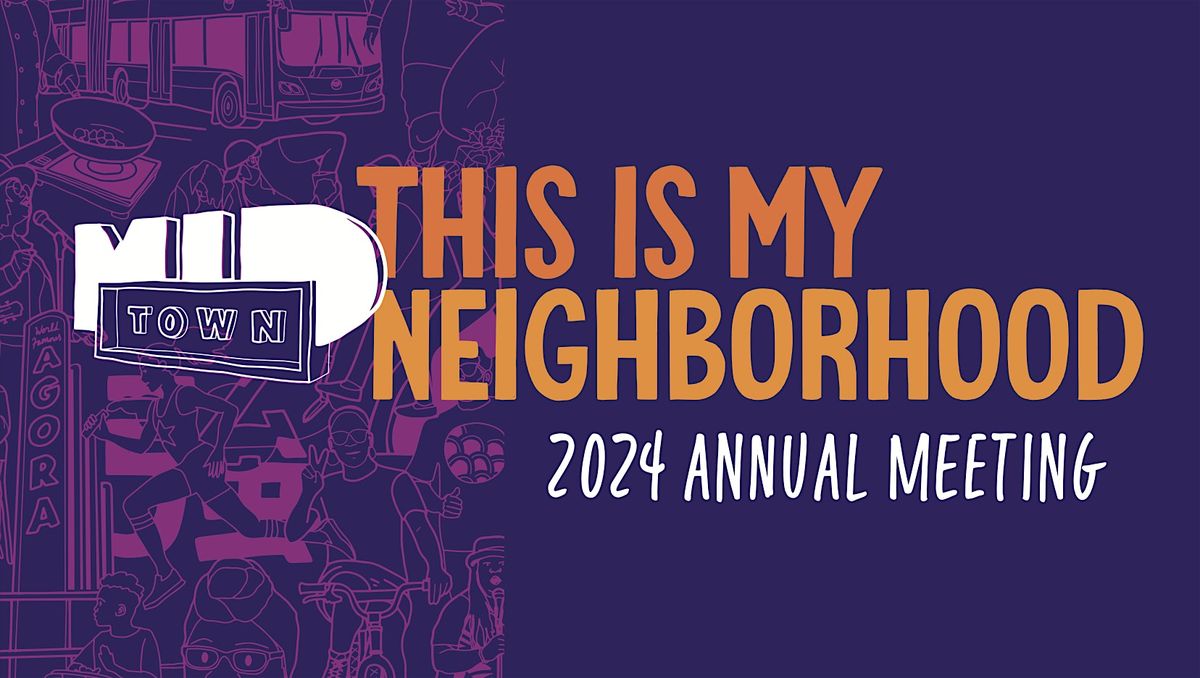 MidTown Cleveland Inc. 2024 Annual Meeting