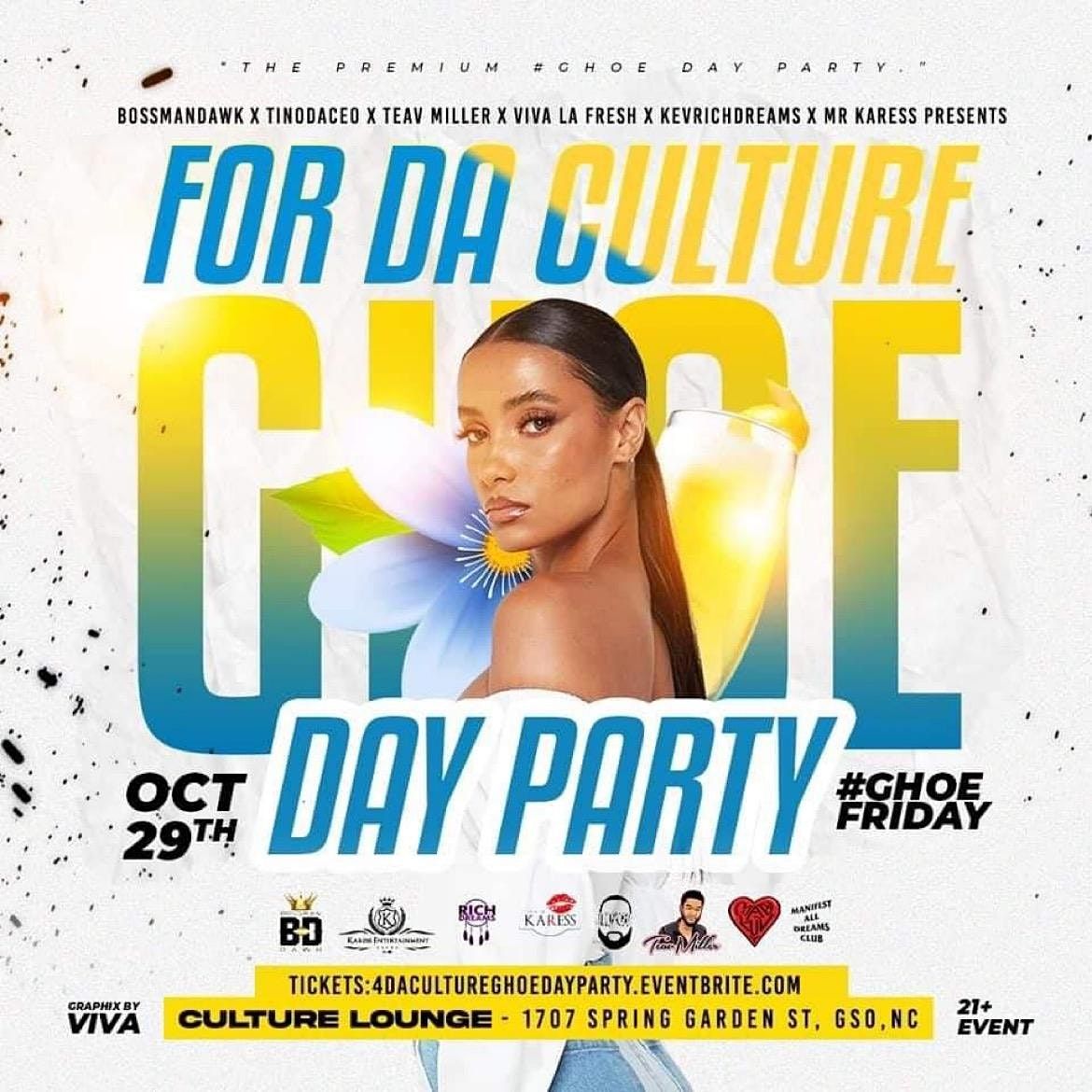 For The Culture GHOE Day Party