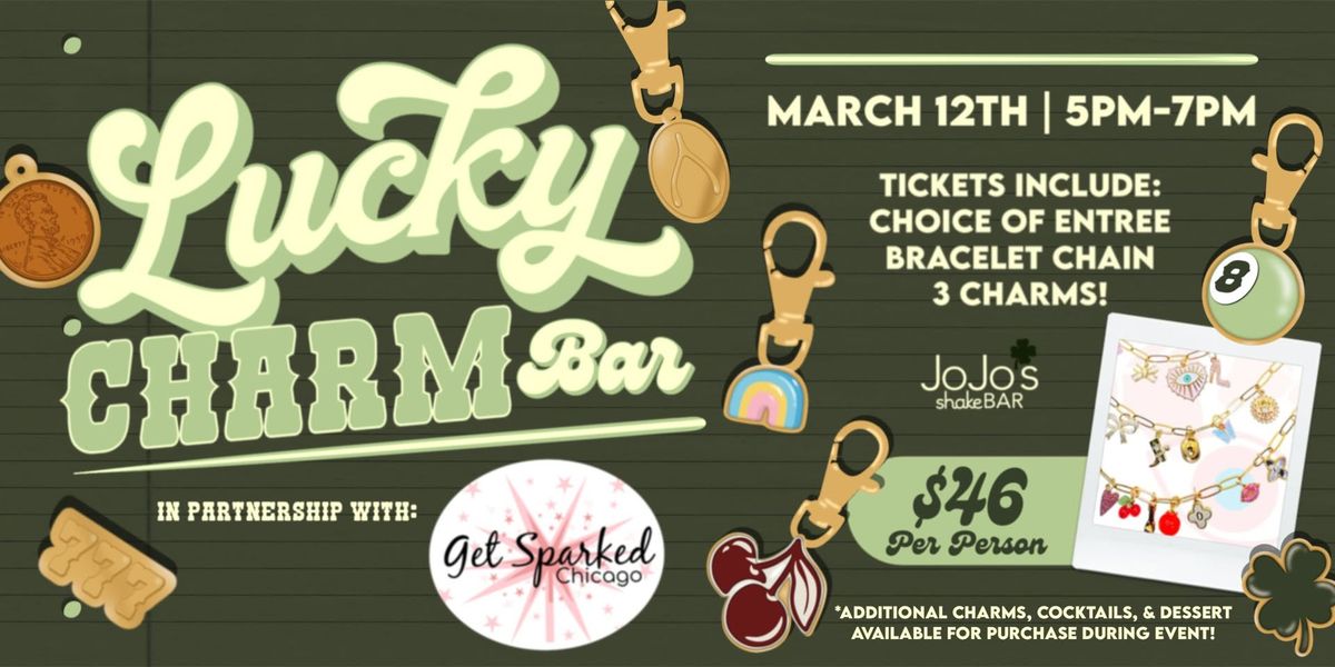 Lucky Charm Bar at JoJo's shakeBAR Naperville