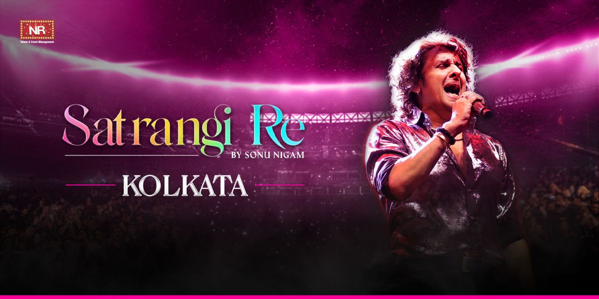 Satrangi Re by Sonu Nigam - Kolkata