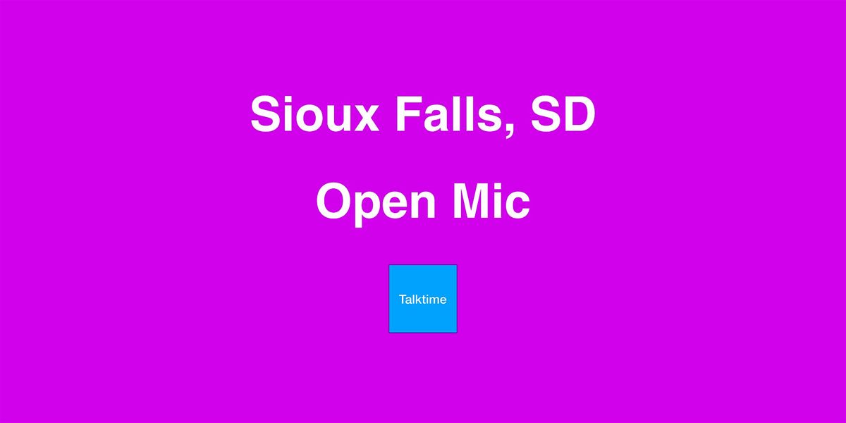 Open Mic - Sioux Falls