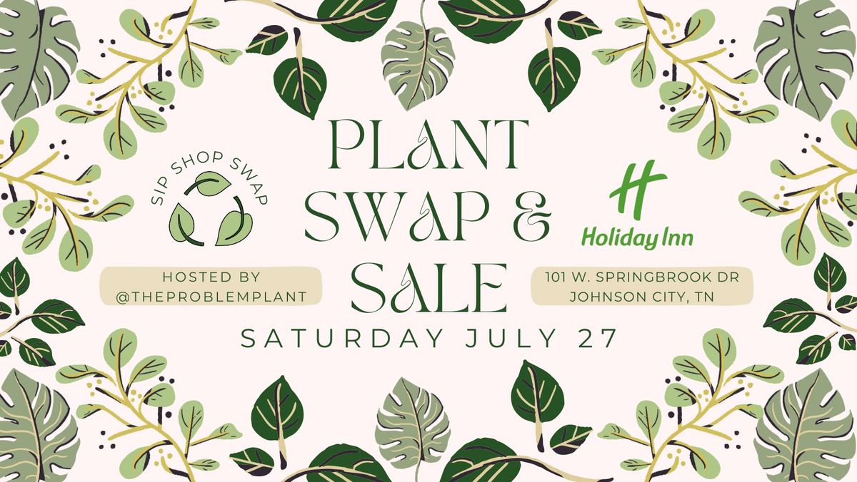 Summer Plant Swap & Sale 