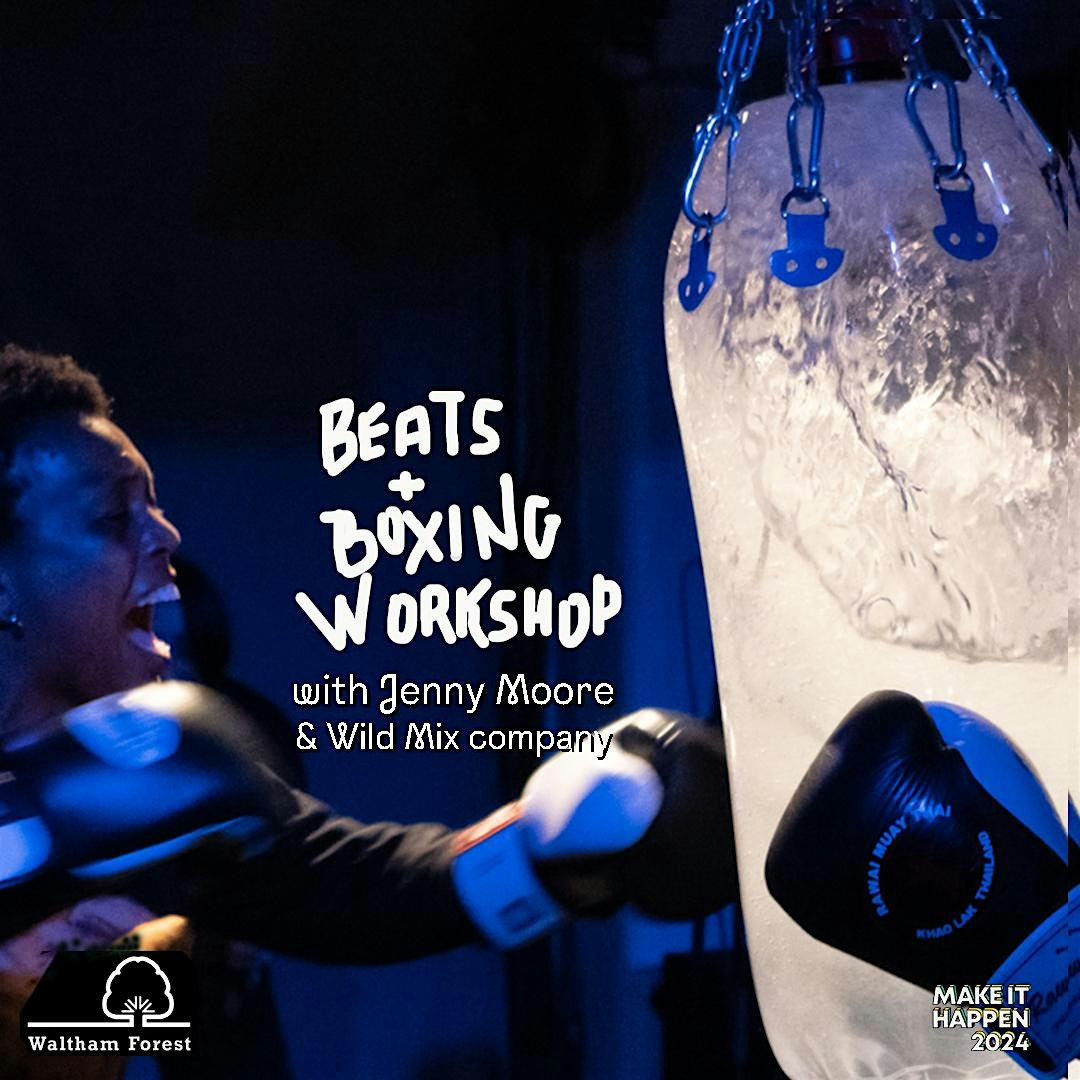 Beats & Boxing Workshop (with Jenny Moore)