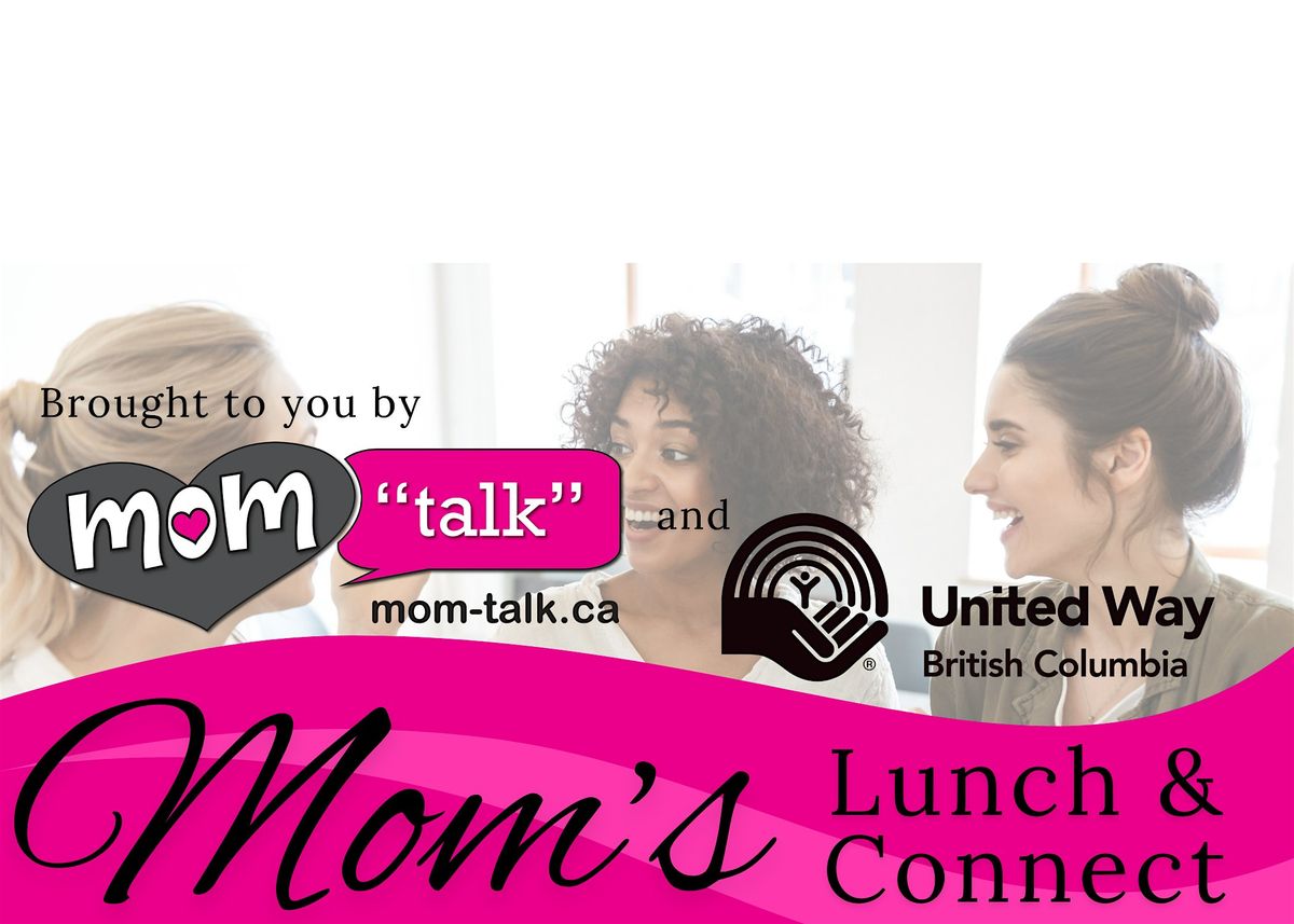 Mom Talk Lunch & Connect