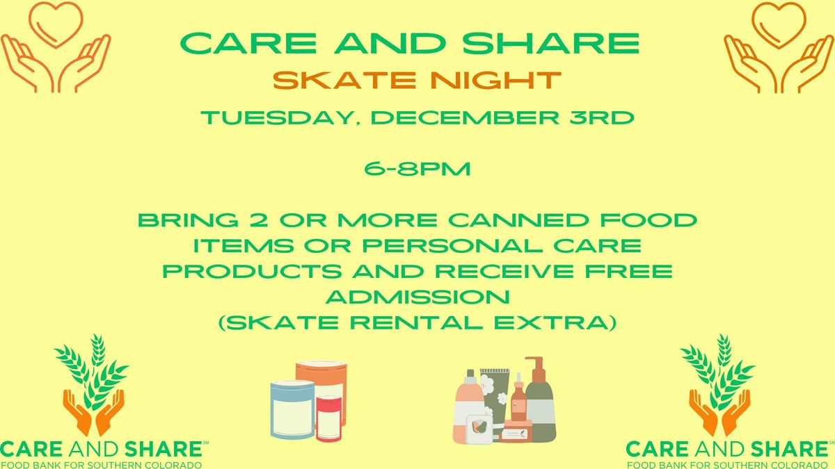 Care and Share Skate Night