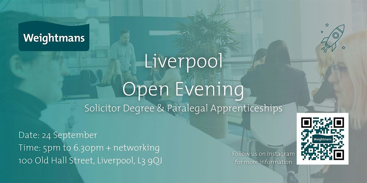 Liverpool Open Evening - Solicitor Degree & Paralegal Apprenticeships