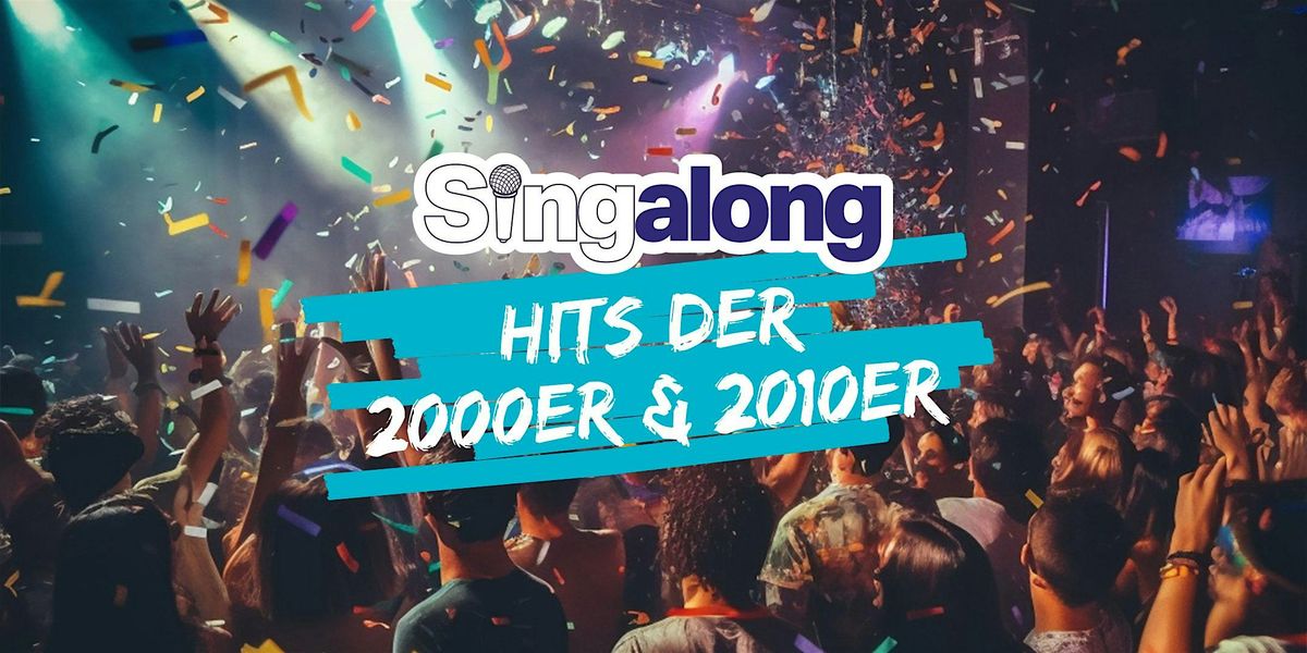 SingAlong D\u00fcsseldorf (Hits der 2000er & 2010er), 19.07.2024