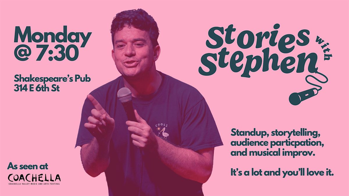 Stories with Stephen Campbell - Standup, Storytelling and Musical Improv